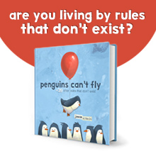 Escape Adulthood Penguins Can't Fly