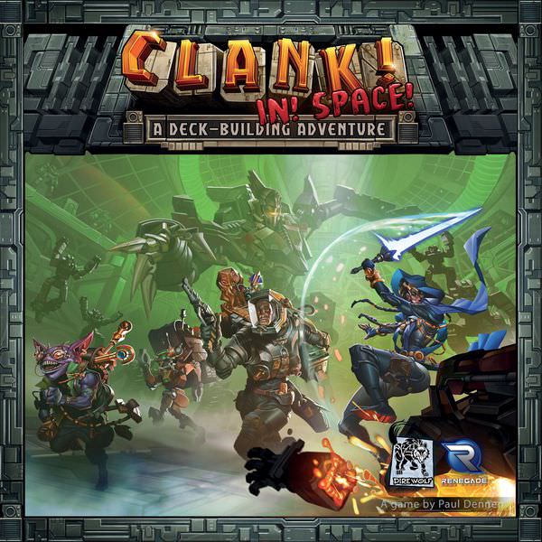  Clank!, Clank!, and more Clank!